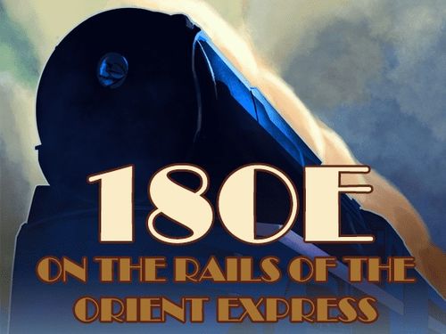 18OE: On the Rails of the Orient Express thumbnail
