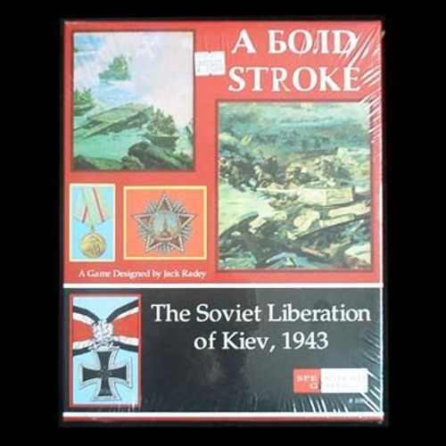 A Bold Stroke: The Soviet Liberation of Kiev, 1943 thumbnail