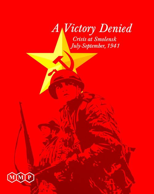 A Victory Denied: Crisis at Smolensk, July-September, 1941 thumbnail