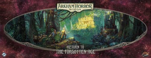 Arkham Horror: The Card Game – Return to the Forgotten Age thumbnail