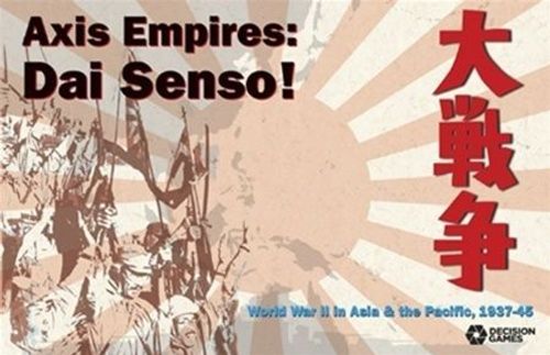 Axis Empires: Dai Senso! – World War II in Asia & the Pacific, 1937-45 thumbnail