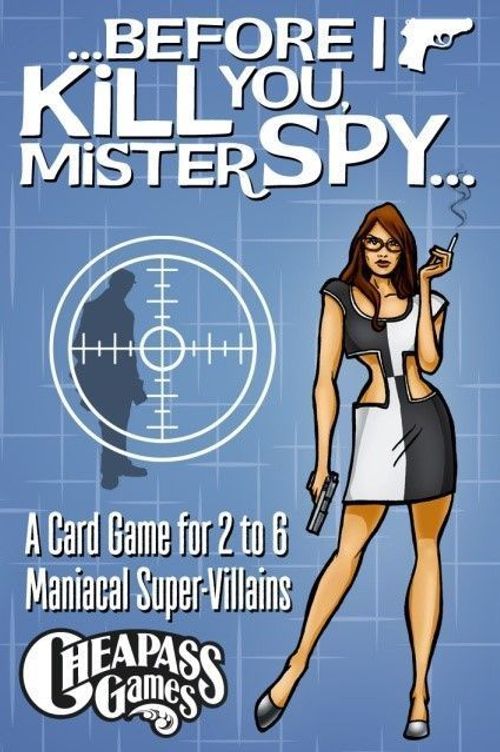 Before I Kill You, Mister Spy... thumbnail