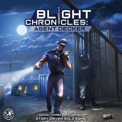 Blight Chronicles: Agent Decker thumbnail