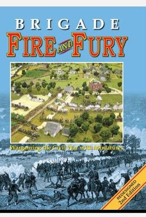 Brigade Fire and Fury: Wargaming the Civil War with Miniatures thumbnail