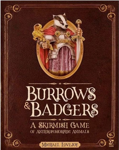 Burrows & Badgers: A Skirmish Game of Anthropomorphic Animals thumbnail