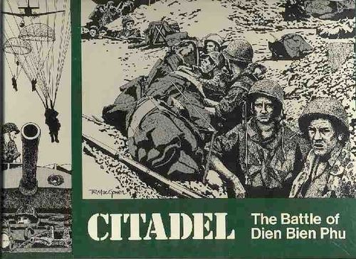 Citadel: The Battle of Dien Bien Phu thumbnail