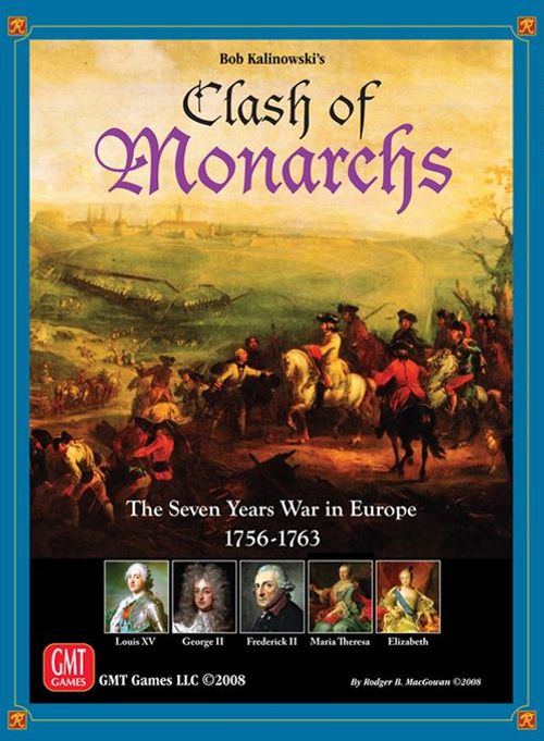 Clash of Monarchs: The Seven Years War in Europe 1756-1763 thumbnail