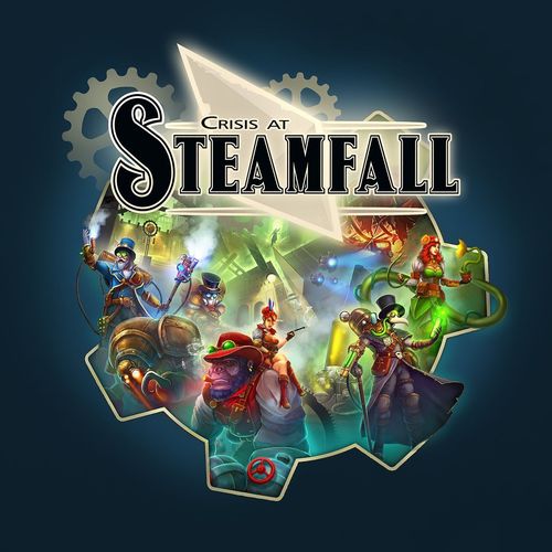 Crisis at Steamfall thumbnail