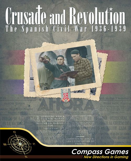 Crusade and Revolution: The Spanish Civil War, 1936-1939 thumbnail