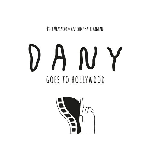 Dany goes to hollywood thumbnail