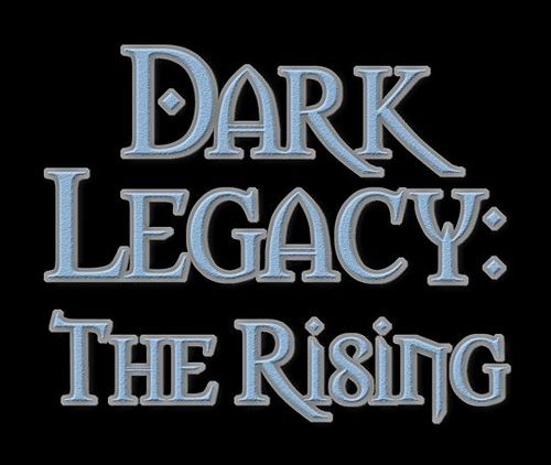 Dark Legacy: The Rising thumbnail