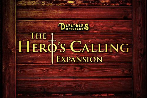 Defenders of the Realm: The Hero's Calling thumbnail
