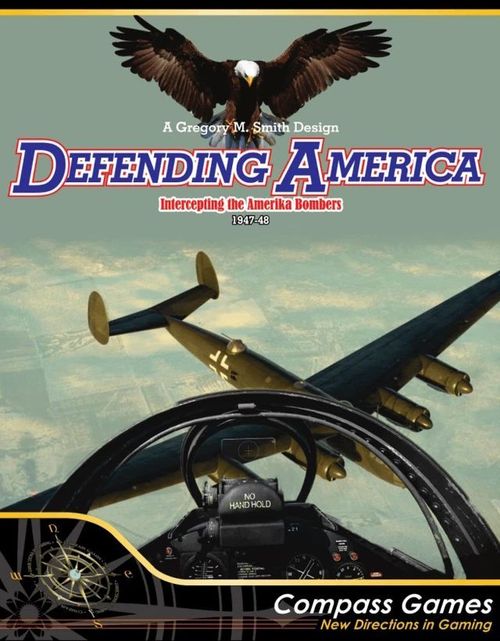 Defending America: Intercepting the Amerika Bombers, 1947-48 thumbnail