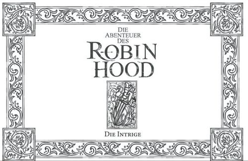 Die Abenteuer des Robin Hood: Die Intrige thumbnail