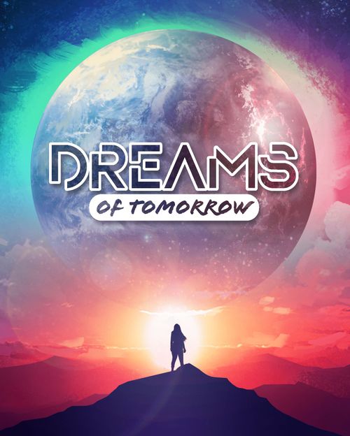 Dreams of Tomorrow thumbnail