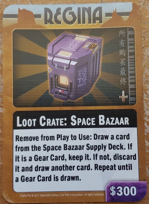 Firefly: The Game – Loot Crate: Space Bazaar Promo Card thumbnail