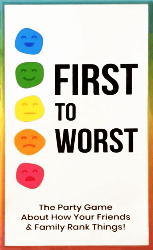 First to Worst: The Party Game About How Your Friends and Family Rank Things thumbnail