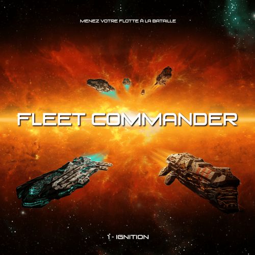 Fleet Commander: 1 – Ignition thumbnail