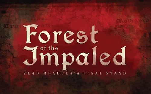Forest of the Impaled: Vlad Dracula's Final Stand thumbnail