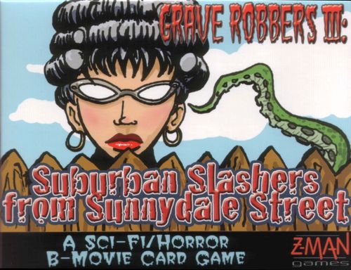 Grave Robbers III: Suburban Slashers from Sunnydale Street thumbnail