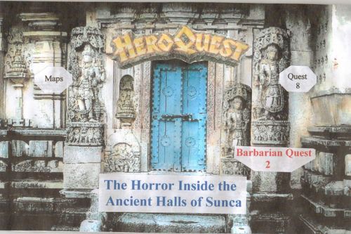 Adventure 8: The Horror Inside the Ancient Halls of Sunca (fan expansion for HeroQuest) thumbnail