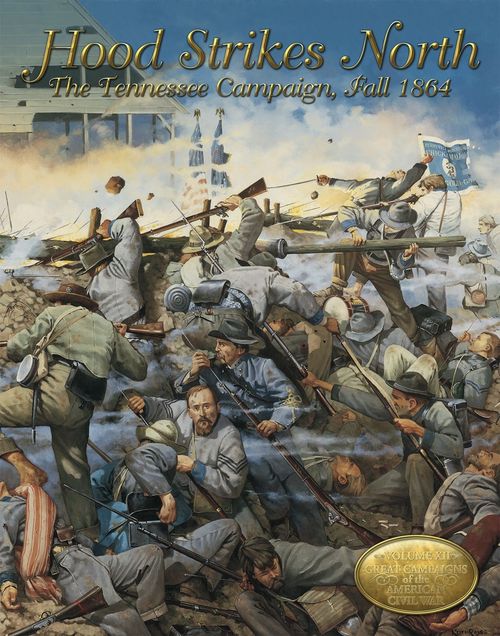 Hood Strikes North: The Tennessee Campaign, Fall 1864 thumbnail
