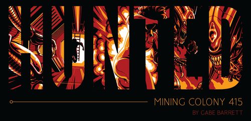 Hunted: Mining Colony 415 thumbnail