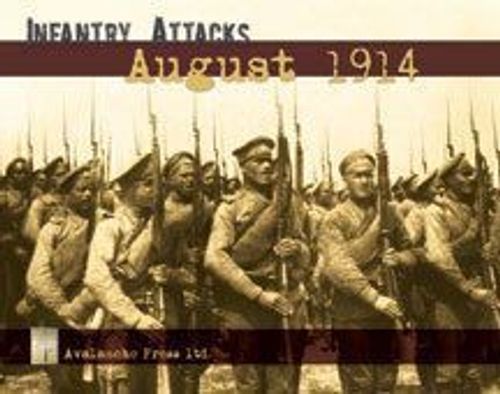 Infantry Attacks: August 1914 thumbnail