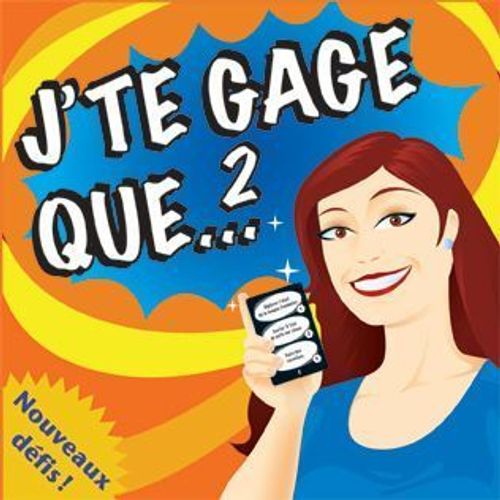 J'te Gage Que... 2 thumbnail