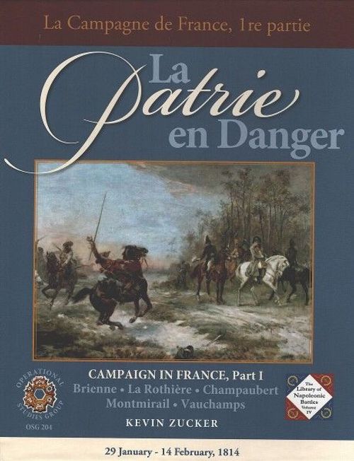 La Patrie en Danger 1814: The Campaign in France, Part I thumbnail