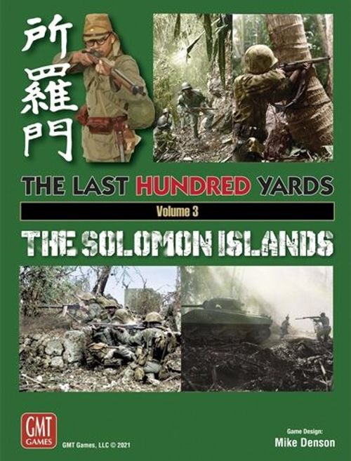 The Last Hundred Yards: Volume 3 – The Solomon Islands thumbnail