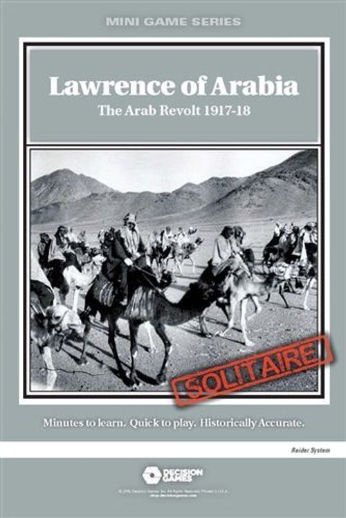 Lawrence of Arabia: The Arab Revolt 1917-18 thumbnail