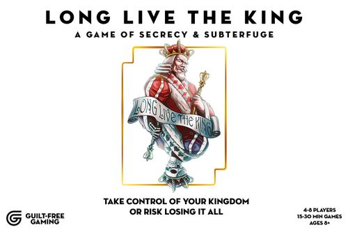 Long Live the King: A Game of Secrecy and Subterfuge thumbnail