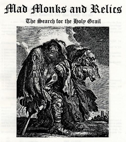 Mad Monks and Relics: The Search for the Holy Grail thumbnail
