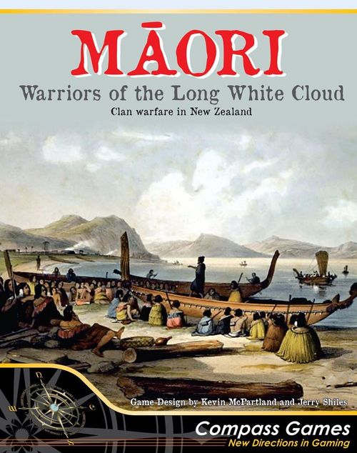 Maori: Warriors of the Long White Cloud – Clan Warfare in New Zealand thumbnail
