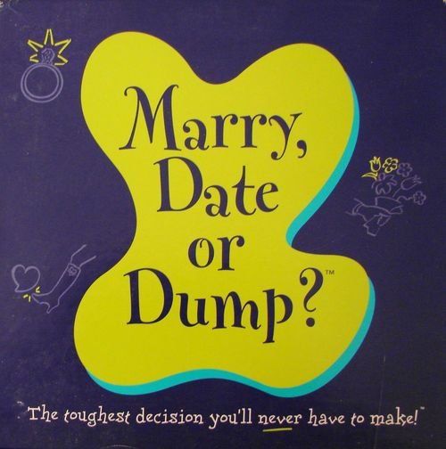 Marry, Date or Dump? thumbnail