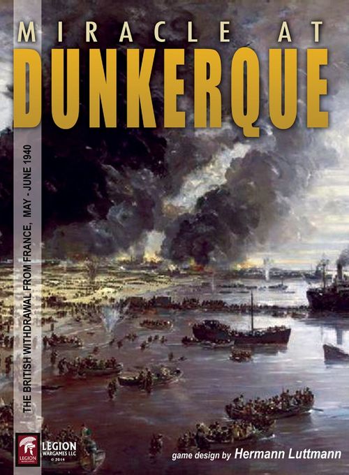Miracle at Dunkerque: The British Withdrawal from France, May-June 1940 thumbnail