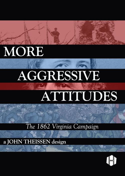 More Aggressive Attitudes: The 1862 Virginia Campaign thumbnail