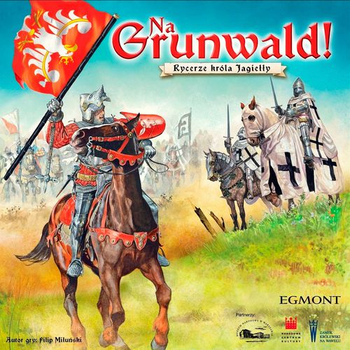 Na Grunwald: Rycerze króla Jagiełły thumbnail