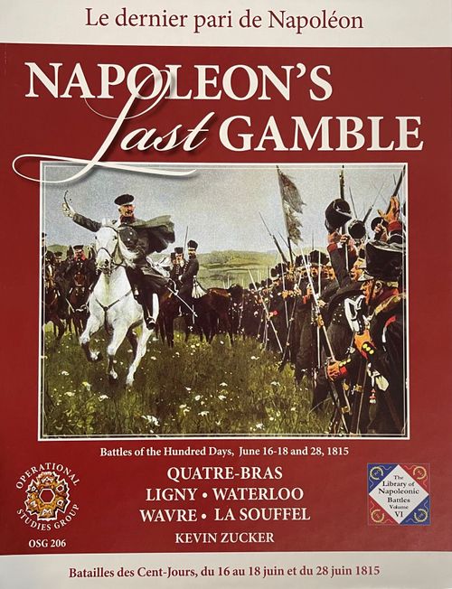 Napoleon's Last Gamble: Battles of the Hundred Days thumbnail