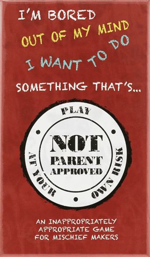 Not Parent Approved thumbnail