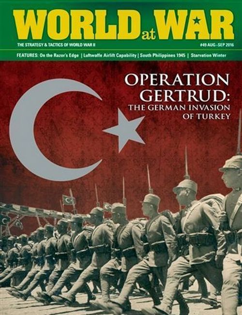 Operation Gertrud: The German Invasion of Turkey thumbnail