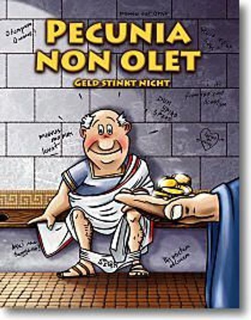 Pecunia non olet: Geld stinkt nicht thumbnail