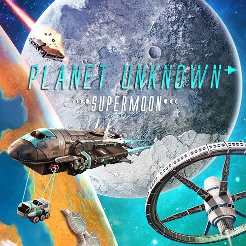 Planet Unknown: Supermoon thumbnail