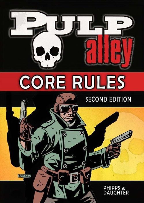 Pulp Alley: Core Rules – Second Edition thumbnail