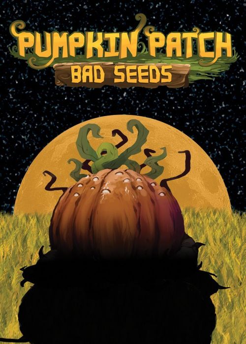 Pumpkin Patch: Bad Seeds thumbnail