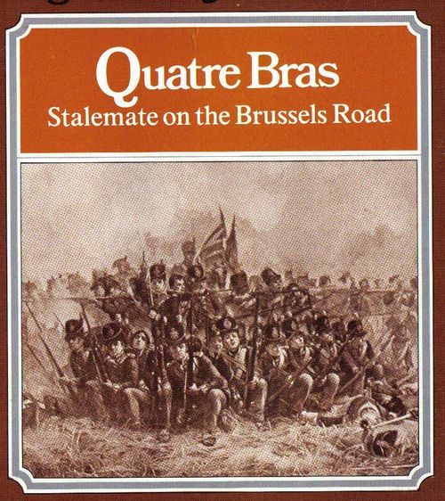 Quatre Bras: Stalemate on the Brussels Road thumbnail