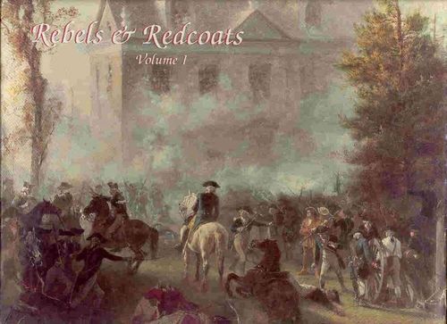 Rebels & Redcoats: Volume I thumbnail
