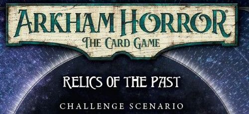 Arkham Horror: The Card Game – Relics of the Past: Challenge Scenario thumbnail