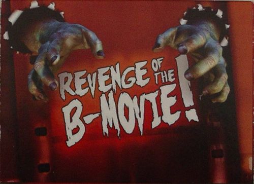 Revenge of the B-Movie thumbnail